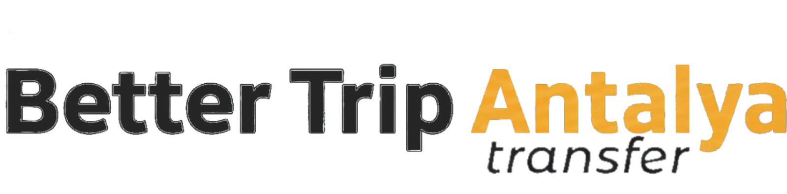 Better Trip Antalya | Havalimanı VIP Transfer